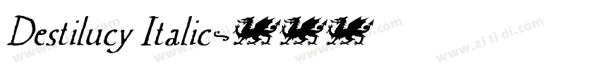 Destilucy Italic字体转换 Destilucy Italic字体转换